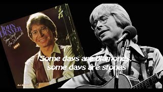 John Denver  Some Days Are Diamonds 1981 [upl. by Eremihc]