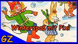 Winterspaß mit Pixi  Hörbücher für Kinder kostenlos anhören  Weihnachtsgeschichte Deutsch [upl. by Ingmar]