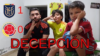 REACCION COLOMBIA 0 VS ECUADOR 1 ¡QUE DECEPCION [upl. by Ttenna827]