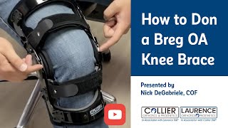 Learn how to don an oa unloader knee brace [upl. by Johansen]