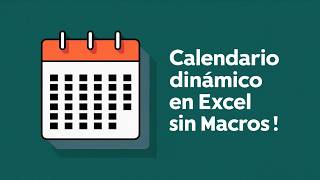 📅Cómo crear un CALENDARIO DINÁMICO en EXCELTutorial sin Macros✅ [upl. by Nilauqcaj]