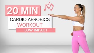 20 min CARDIO AEROBICS WORKOUT  To The Beat ♫  All Standing  Low Impact  No Squats [upl. by Ansilme]