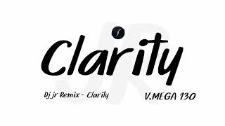 มาแรงในTiktok Clarity  Dj jr Remix [upl. by Norat882]