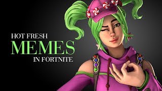 Hot Fresh Fortnite Memes [upl. by Ellertal891]