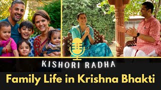 Family life in Krishna Bhakti  Interview with KishoriJani iskcon [upl. by Lehsreh845]