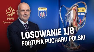 LOSOWANIE 18 FINAŁU Fortuna Pucharu Polski RETRANSMISJA [upl. by Ranna]