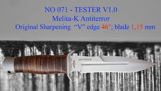 No 071 MelitaK Antiterror  70Х16МФС  5256Hrc  46° original sharpening [upl. by Karrah]