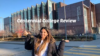 Centennial College Review  International Student [upl. by Anabella604]