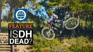 Is Downhill Mountain Biking Dead [upl. by Aniral907]