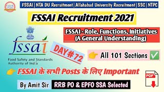 FSSAI  Role Functions Initiatives A General Understanding  FSSAI Recruitment 2021  DAY 72 [upl. by Aicile]