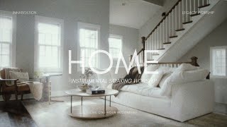 Home  Legacy Nashville  Inhabitation Instrumental Soaking Worship [upl. by Freddy110]