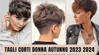 Tagli Corti Donna per L Autunno Inverno 2023 2024 [upl. by Laup729]