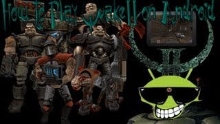 How to Play Quake 2 on Android [upl. by Alaine73]