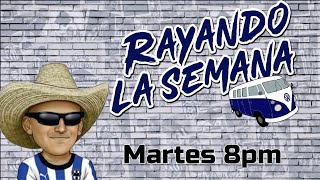 Rayando la Semana Jornada doble para Rayados [upl. by Eillor]