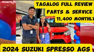 FULL REVIEW  KAALAMAN SA PARTS amp MAINTENANCE NG SUZUKI SPRESSO AUTOMATIC 2024 MODEL FULL REVIEW [upl. by Elleiram]