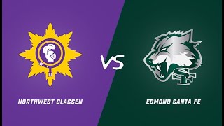 Northwest Classen Girls Basketball vs Edmond Santa Fe [upl. by Stephanie]