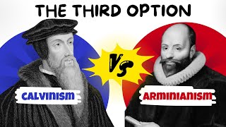 Neither CALVINIST nor ARMINIAN  The possibility everyone HIDES [upl. by Goodkin]