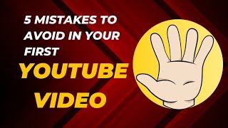 5 Mistakes to Avoid in Your First YouTube Video in 2025 tips youtubetips [upl. by Deirdra]