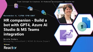 HR companion  Build a bot with GPT4 Azure AI Studio amp MS Teams integration [upl. by Yznel]