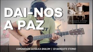 DAINOS A PAZ  CD Banquete Eterno Cover Violão [upl. by Gregg]