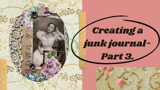 Creating a junk journal part 3 [upl. by Amethist]