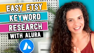 How to find the best Etsy keywords in 3 simple steps using Alura Etsy tool  Etsy keyword research [upl. by Estren]