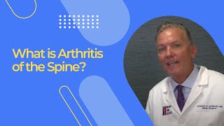 What is Arthritis of the Spine [upl. by Hiram7]