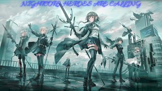 Nightcore Heroes are Calling Smash Into Pieces [upl. by Yluj]