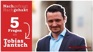 Nachgefragt Nachgehakt 5 Fragen an den Kandidaten Tobias Jantsch [upl. by Annawd795]