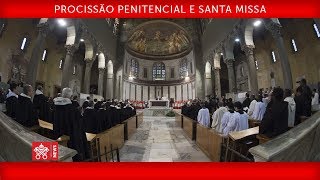 Papa Francisco  Procissão Penitencial e Santa Missa 20180214 [upl. by Nor714]