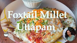 Healthy Breakfast Foxtail Millet Uttapam foxtailmilletrecipes foxtailmilletuttampam milletrecipes [upl. by Pestana]