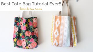 The Perfect Tote Bag Tutorial  Learn to Sew Series [upl. by Nuahs]