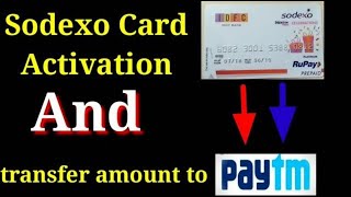 How to transfer amount from Sodexo card to Paytm  activation process  israr Malik [upl. by Acirderf]