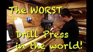 The WORST Drill Press in the world [upl. by Snahc]