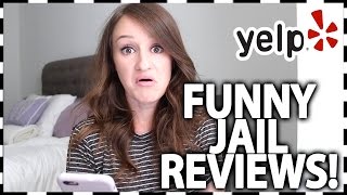 READING FUNNY YELP REVIEWS Jail Version [upl. by Goldarina]