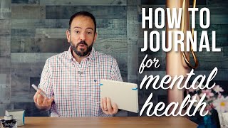 How to Journal for Mental Health [upl. by Peckham]