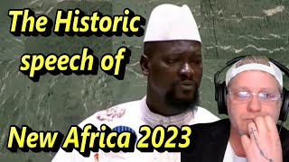 THE GREATEST SPEECH EVER by AN AFRICAN LEADER explaining THE NEW AFRICAEVERYONE MUST HEAR Historic [upl. by Amitie43]