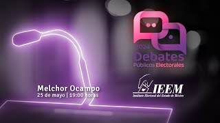 Debates Públicos IEEM 2024 Debate del Municipio de Melchor Ocampo [upl. by Ahsiem589]