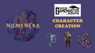 New GM Month  Numenera  07  Character Creation [upl. by Casteel406]