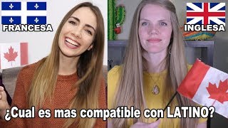 Chicas Canadienses Anglo VS Franco Mas compatible con LatinoFT Veronique Angers [upl. by Ahsemat399]