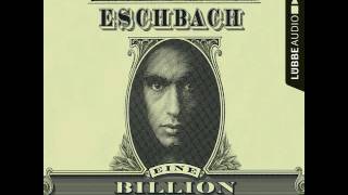 Andreas Eschbach  Eine Billion Dollar [upl. by Elagiba]