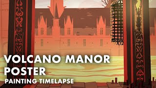 Volcano Manor Poster  Timelapse [upl. by Anelrats]