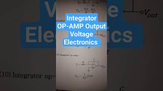 Integrator OPAMP Output Voltage  Electronics csirnet physics [upl. by Eugene]