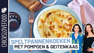 GEZONDE SPELTPANNENKOEKEN MET POMPOEN EN GEITENKAAS  CHICKSLOVEFOOD [upl. by Opiuuk473]