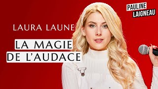 LauraLaune Humoriste et comédienne – “La magie de l’audace”  Pauline Laigneau [upl. by Tnarg717]