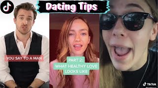 Dating Tips amp Relationship Advice from TIKTOK  Compilation [upl. by Atyekram]