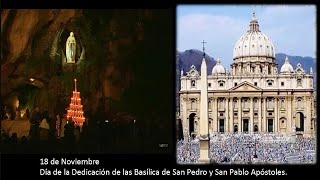 Dedicación de las Basílicas de San Pedro y San Pablo Rezo del Santo Rosario 18 de noviembre [upl. by Shirline280]