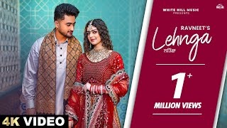 Lehnga Official Video Ravneet  Farmaan  Punjabi Songs 2024  Punjabi Romantic Songs 2024 [upl. by Fortuna]