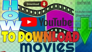 EASY WAY ON HOW TO DOWNLOAD MOVIESVIDEOS ON YOUTUBE USING SAVEFROMNET [upl. by Griz]