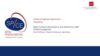 Talks  Antiferromagnetic Spintronics  Axel Hoffmann  Spin Current Generation [upl. by Oliric]